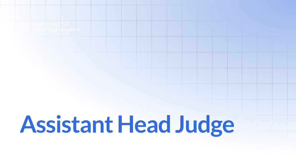 Assistant Head Judge | Official Judge Handbook